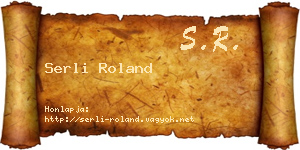 Serli Roland névjegykártya